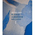 El lago alrededor del lago