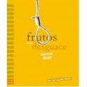 FRUTOS DEL DESGUACE