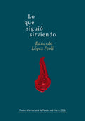 Lo que siguió sirviendo
